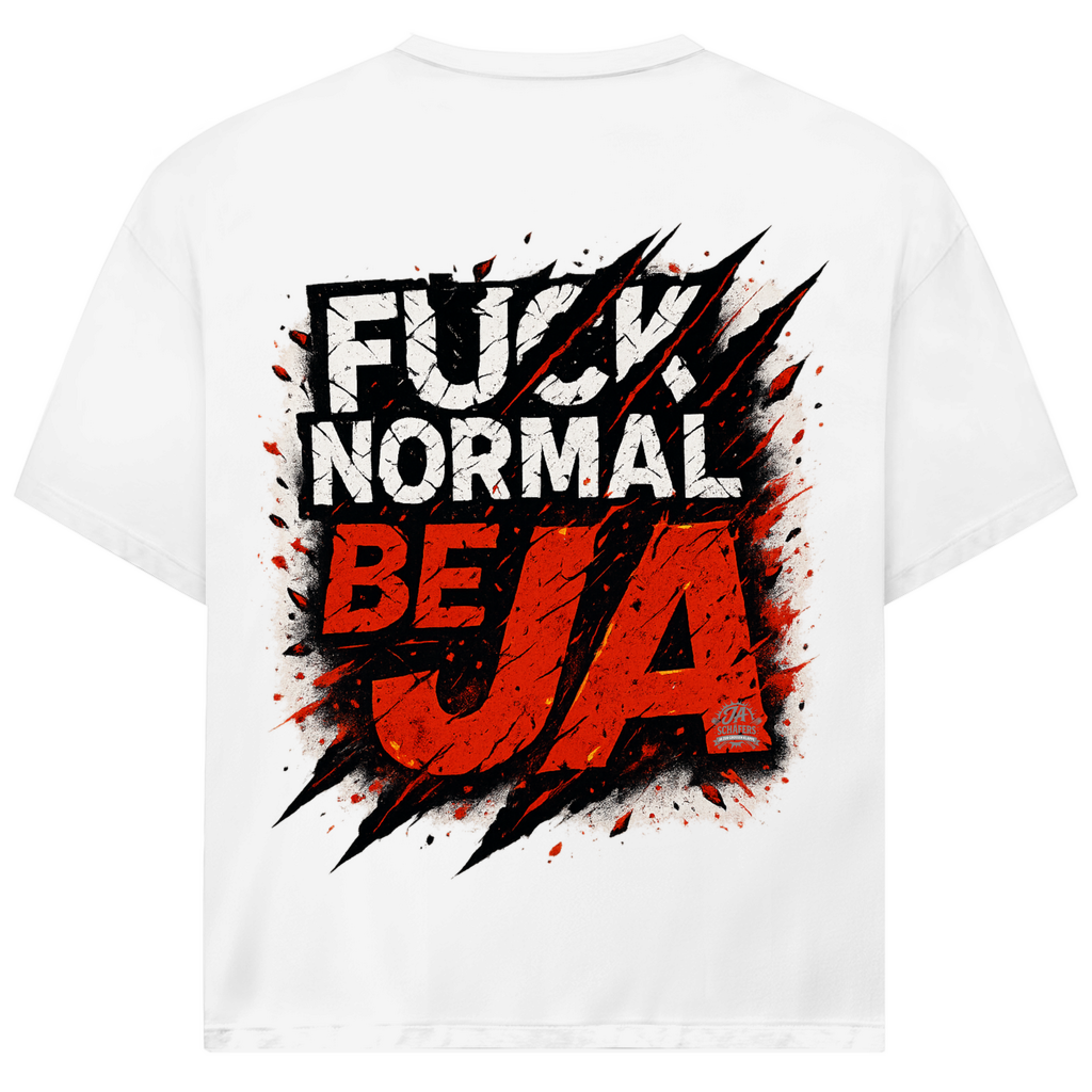 JA – F*CK NORMAL | Statement‑Shirt
