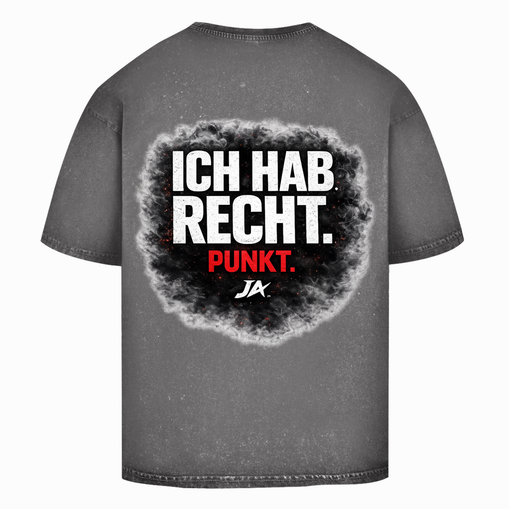 JA Ich hab Recht – Oversize-Washed-Shirt in Asphaltgrau, Rückansicht, Rückendruck: Klares Statement „Ich hab Recht. Punkt.“ in dunkler Rauchwolke
