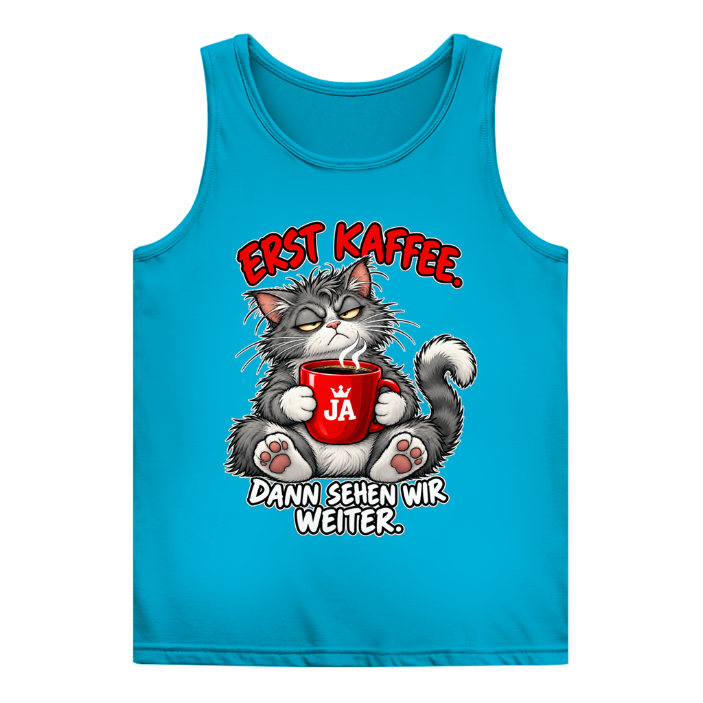 JA Erst Kaffee – Damen-Tanktop in Türkis, Vorderansicht, Frontdruck: Grimmige Katze mit roter Tasse: „Erst Kaffee. Dann sehen wir weiter.“