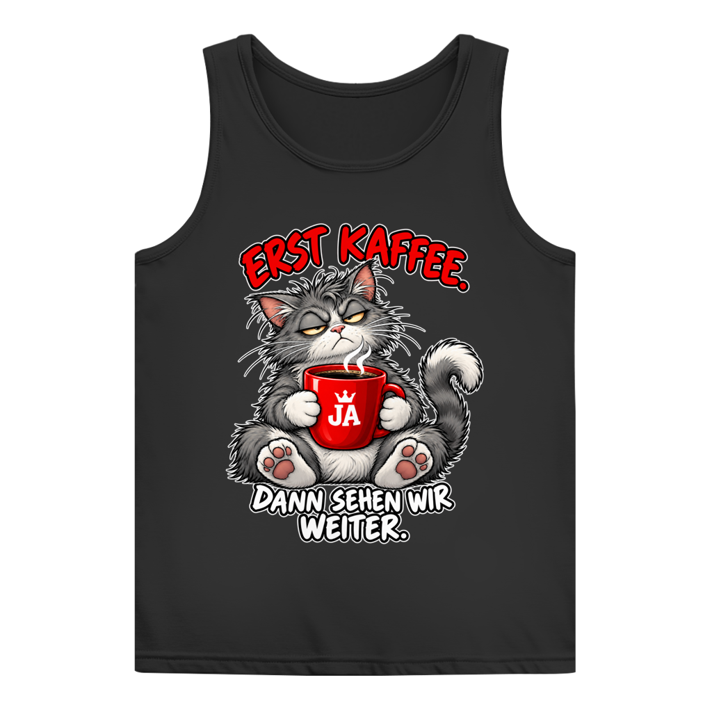 JA Erst Kaffee – Damen-Tanktop in Schwarz, Vorderansicht, Frontdruck: Grimmige Katze mit roter Tasse: „Erst Kaffee. Dann sehen wir weiter.“
