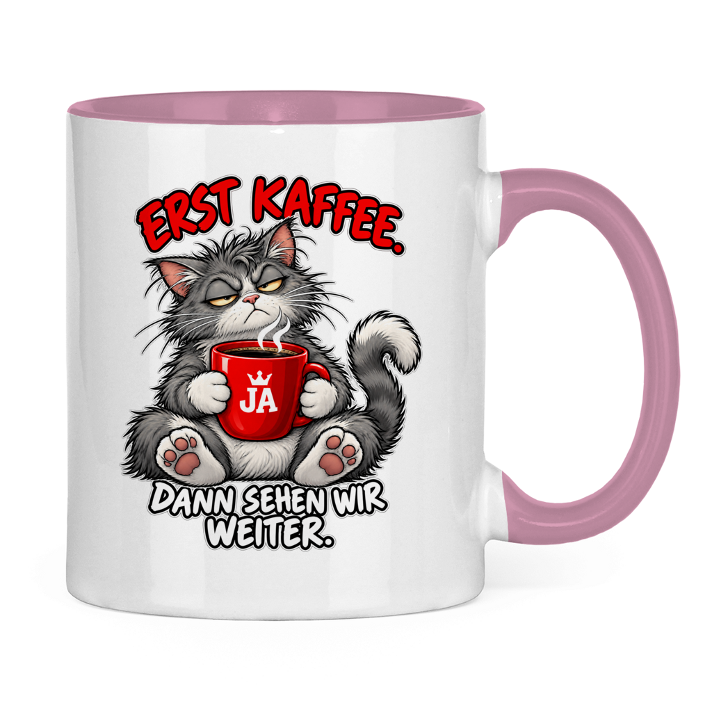 JA Erst Kaffee – Tasse in Pink, Rückansicht, ebenfalls bedruckt