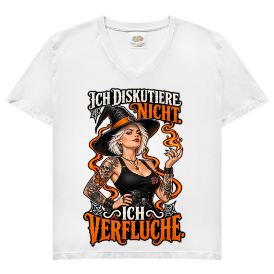 JA Ich verfluche – Damen-V-Neck-Shirt in Weiß, Vorderansicht, Frontdruck: Hexe mit Flamme und Spruch „Ich diskutiere nicht. Ich verfluche.“