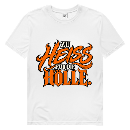 JA Höllenheiß – Herren-Bio-T-Shirt in Weiß, Vorderansicht, Frontdruck: Flammen-Schriftzug „Zu heiß für die Hölle“ in Orange