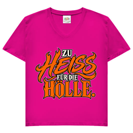 JA Höllenheiß – Damen-V-Neck-Shirt in Fuchsia, Vorderansicht, Frontdruck: Flammen-Schriftzug „Zu heiß für die Hölle“ in Orange