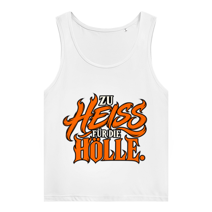 JA Höllenheiß – Damen-Bio-Tanktop in Weiß, Vorderansicht, Frontdruck: Flammen-Schriftzug „Zu heiß für die Hölle“ in Orange