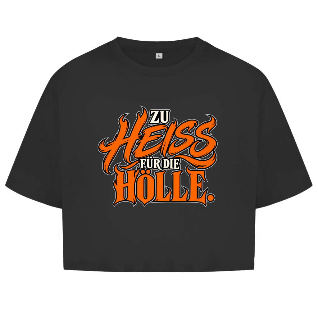 JA Höllenheiß – Damen-Crop-Top in Schwarz, Vorderansicht, Frontdruck: Flammen-Schriftzug „Zu heiß für die Hölle“ in Orange
