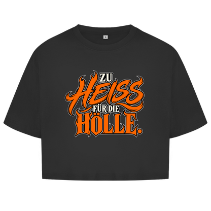 JA Höllenheiß – Damen-Crop-Top in Schwarz, Vorderansicht, Frontdruck: Flammen-Schriftzug „Zu heiß für die Hölle“ in Orange