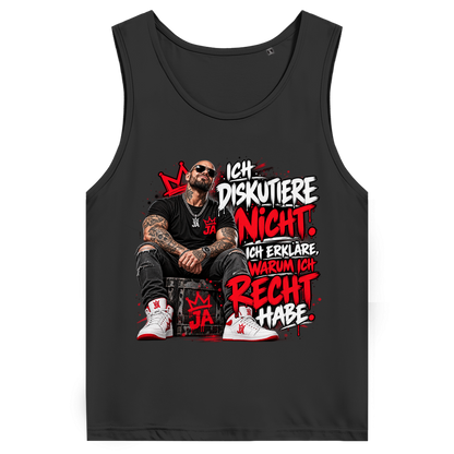 JA Ich diskutiere nicht – Herren-Bio-Tanktop in Schwarz, Vorderansicht, Frontdruck: Mann mit Tattoos und Spruch „Ich diskutiere nicht. Ich erkläre, warum ich recht habe.“