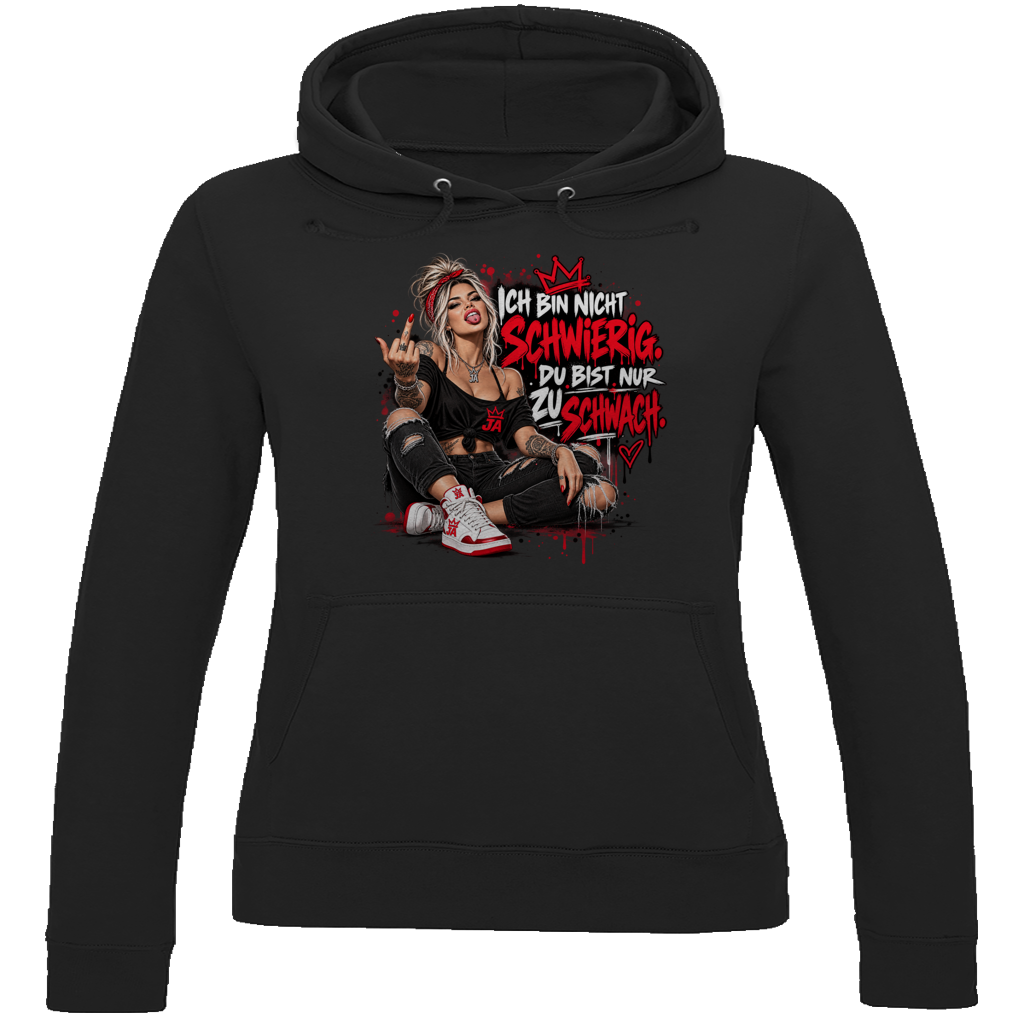 JA Ich bin nicht schwierig – Damen-Hoodie in Tiefschwarz, Vorderansicht, Frontdruck: Provokantes Motiv: „Ich bin nicht schwierig. Du bist nur zu schwach.“