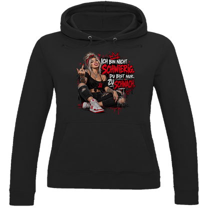 JA Ich bin nicht schwierig – Damen-Hoodie in Tiefschwarz, Vorderansicht, Frontdruck: Provokantes Motiv: „Ich bin nicht schwierig. Du bist nur zu schwach.“