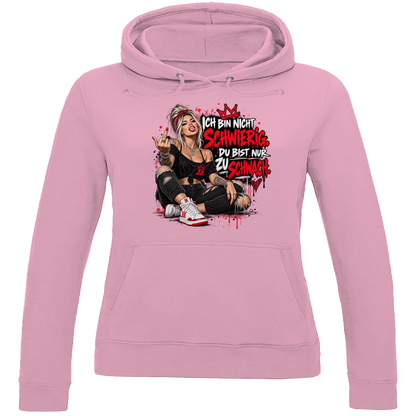 JA Ich bin nicht schwierig – Damen-Hoodie in Babyrosa, Vorderansicht, Frontdruck: Provokantes Motiv: „Ich bin nicht schwierig. Du bist nur zu schwach.“