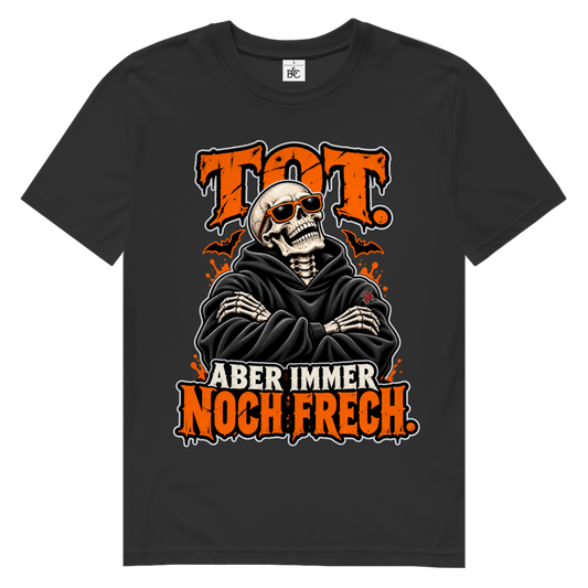 JA Knochenfrech – Herren-Bio-T-Shirt in Schwarz, Vorderansicht, Frontdruck: Skelett mit Sonnenbrille: „Tot. Aber immer noch frech.“ in Orange