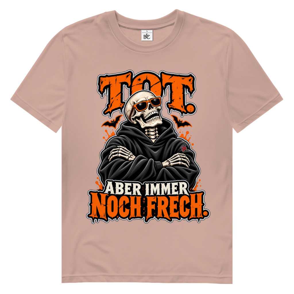 JA Knochenfrech – Herren-Bio-T-Shirt in Altrosa, Vorderansicht, Frontdruck: Skelett mit Sonnenbrille: „Tot. Aber immer noch frech.“ in Orange