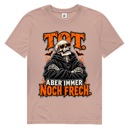 JA Knochenfrech – Herren-Bio-T-Shirt in Altrosa, Vorderansicht, Frontdruck: Skelett mit Sonnenbrille: „Tot. Aber immer noch frech.“ in Orange