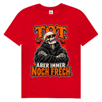JA Knochenfrech – Herren-Bio-T-Shirt in Rot, Vorderansicht, Frontdruck: Skelett mit Sonnenbrille: „Tot. Aber immer noch frech.“ in Orange