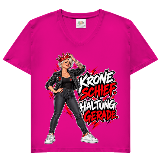 JA Krone schief, Haltung gerade – Damen-V-Neck-Shirt in Fuchsia, Vorderansicht, Frontdruck: Frau mit schiefer roter Krone: „Krone schief. Haltung gerade.“