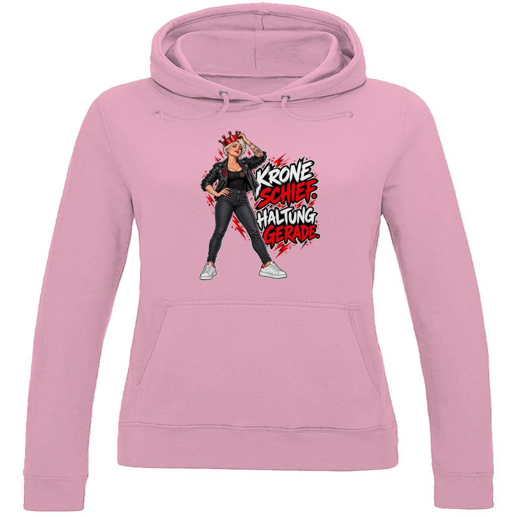 JA Krone schief, Haltung gerade – Damen-Hoodie in Babyrosa, Vorderansicht, Frontdruck: Frau mit schiefer roter Krone: „Krone schief. Haltung gerade.“