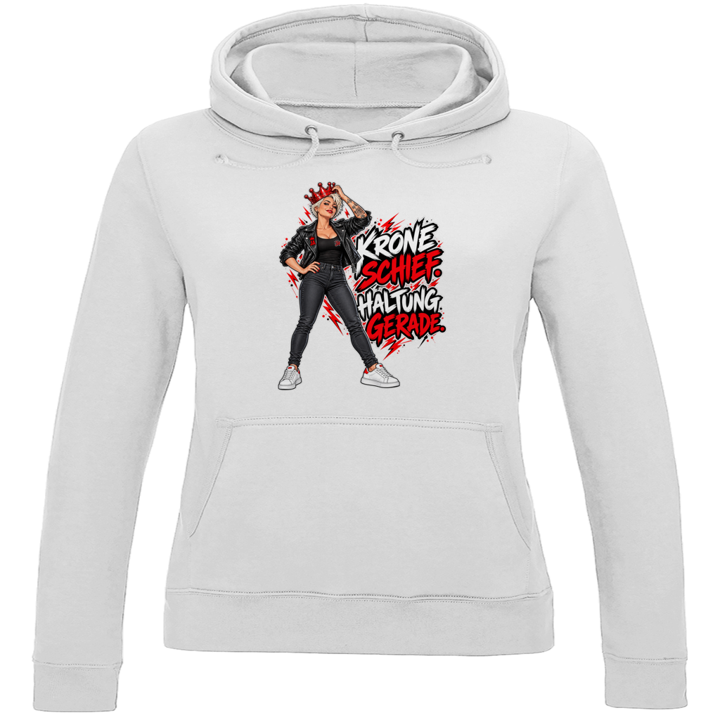 JA Krone schief, Haltung gerade – Damen-Hoodie in Arktisweiß, Vorderansicht, Frontdruck: Frau mit schiefer roter Krone: „Krone schief. Haltung gerade.“