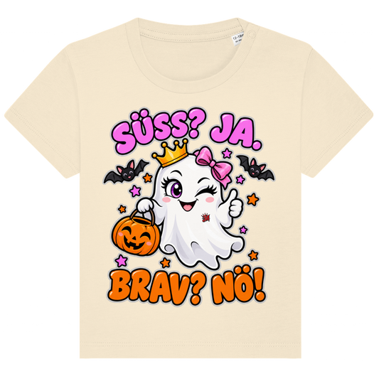 JA Spukprinzessin – Baby-T-Shirt in Natur, Vorderansicht, Frontdruck: Gespenst mit Krone: „Süß? JA. Brav? Nö!“ – frecher Halloween-Look für Kinder