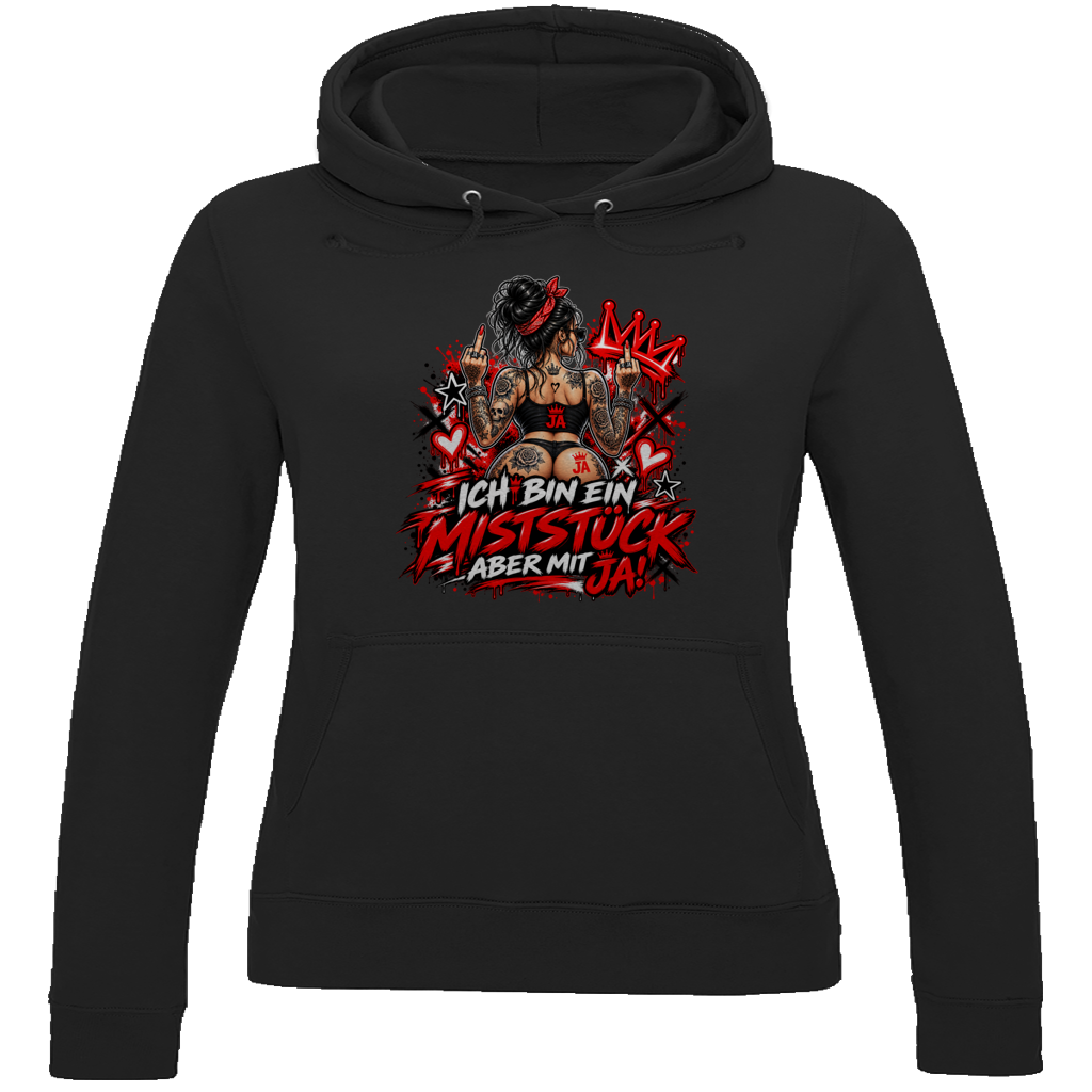 JA Miststück – Damen-Hoodie in Tiefschwarz, Vorderansicht, Frontdruck: Provokanter Spruch „Ich bin ein Miststück – aber mit JA!“ in roter Graffiti-Optik