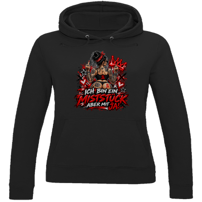 JA Miststück – Damen-Hoodie in Tiefschwarz, Vorderansicht, Frontdruck: Provokanter Spruch „Ich bin ein Miststück – aber mit JA!“ in roter Graffiti-Optik