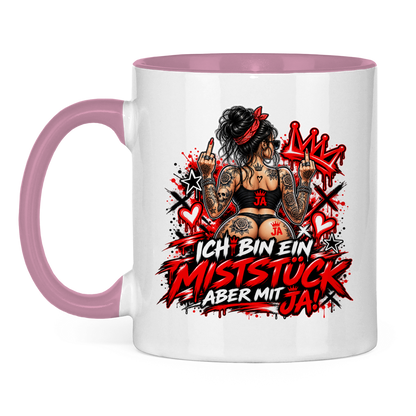 JA Miststück – Tasse in Pink, Vorderansicht, Aufdruck: Provokanter Spruch „Ich bin ein Miststück – aber mit JA!“ in roter Graffiti-Optik