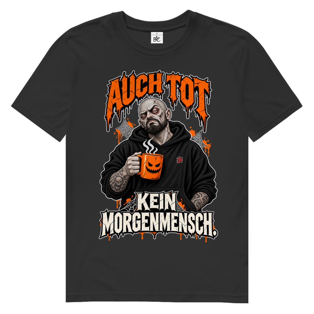 JA Morgenmuffel – Herren-Bio-T-Shirt in Schwarz, Vorderansicht, Frontdruck: Müder Zombie mit Kaffeetasse: „Auch tot. Kein Morgenmensch.“