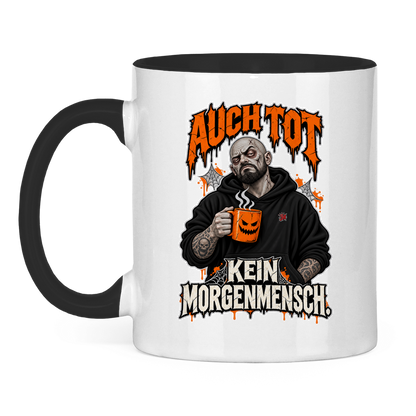 JA Morgenmuffel – Tasse in Schwarz, Vorderansicht, Aufdruck: Müder Zombie mit Kaffeetasse: „Auch tot. Kein Morgenmensch.“