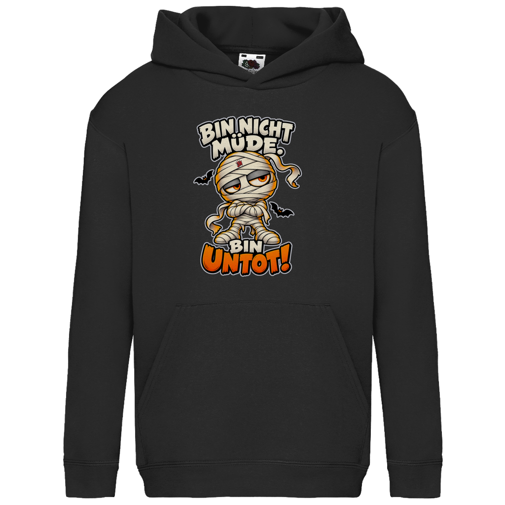 JA Untotfrech – Kinder-Hoodie in Schwarz, Vorderansicht, Frontdruck: Niedliche Mumie: „Bin nicht müde. Bin untot!“ – Halloween für kleine Nachteulen