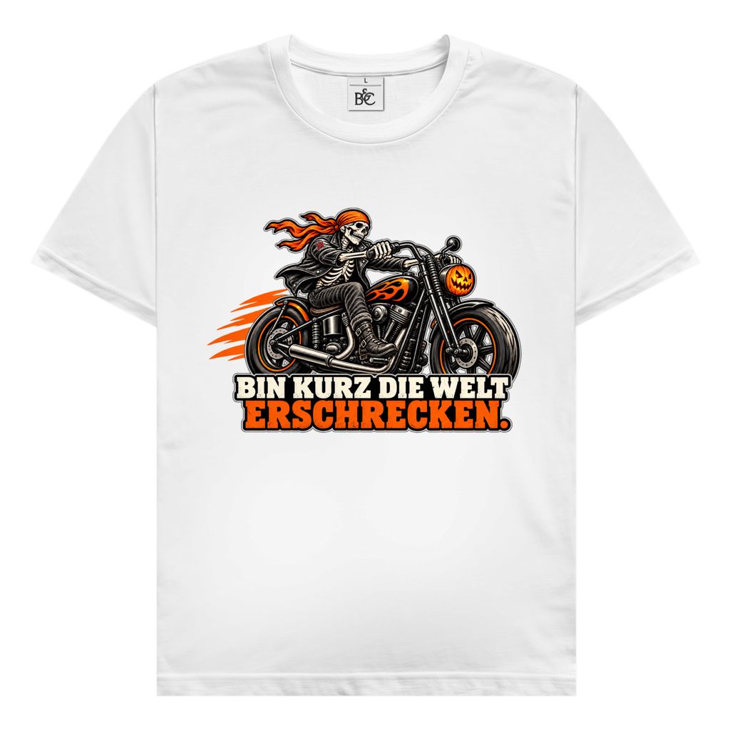 JA Spukbiker – Herren-T-Shirt in Weiß, Vorderansicht, Frontdruck: Skelett auf dem Motorrad mit Spruch „Bin kurz die Welt erschrecken“