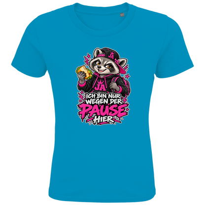 JA Pausen-Waschbär Pink – Kinder-T-Shirt in Aqua, Vorderansicht, Frontdruck: Waschbär mit Pausenbrot in Pink: „Ich bin nur wegen der Pause hier“