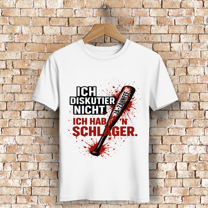 JA – Ich diskutiere nicht, ich hab’n Schläger | Freches Statement-Shirt für echte Charaktere