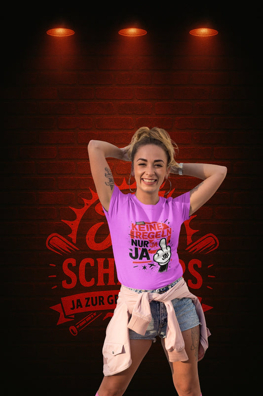 Keine Regeln, nur JA!“ 🔥 Damen T-Shirt mit Statement-Print